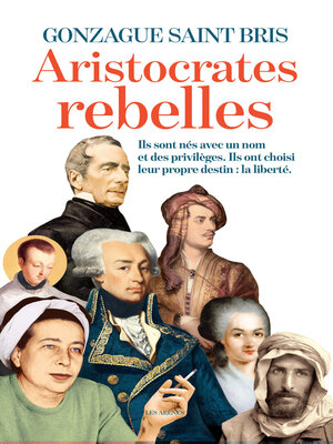 cover image of Les aristocrates rebelles